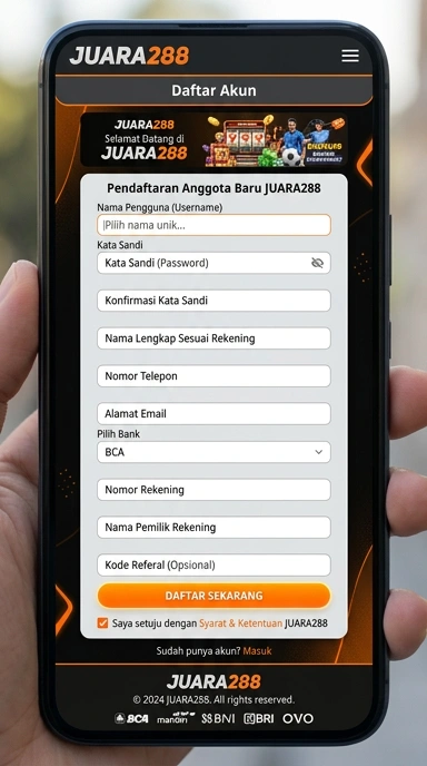 Registrasi Akun Juara288 Mudah dan Cepat
